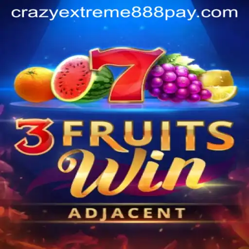 Discovering the Excitement of 3FruitsWin: A Dive into Crazy Extreme 888