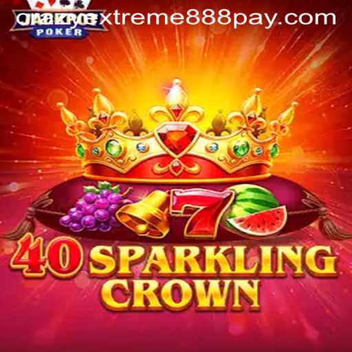 Exploring the Exciting Universe of 40SparklingCrown with a Twist of Crazy Extreme 888