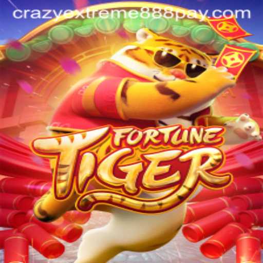 Exploring the Exciting World of FortuneTiger: A Journey into Crazy Extreme 888
