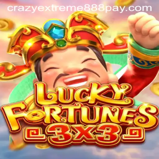 LUCKYFORTUNES3x3: Exploring the Thrill of ​Crazy Extreme 888