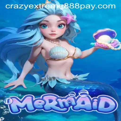 Mermaid: Dive into the Enchanting World of Crazy Extreme 888