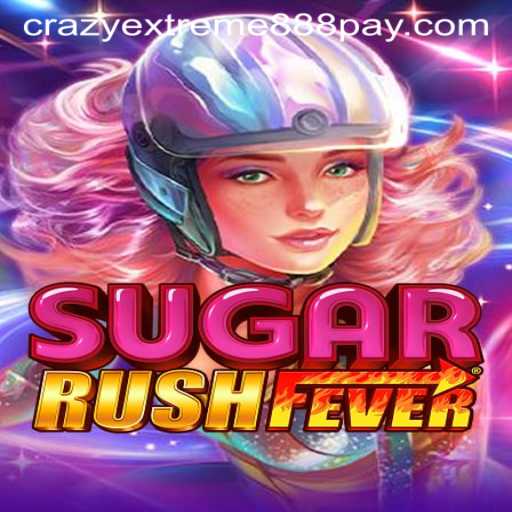 Explore SugarRushFever: Dive Into the Whimsical World of Crazy Extreme 888
